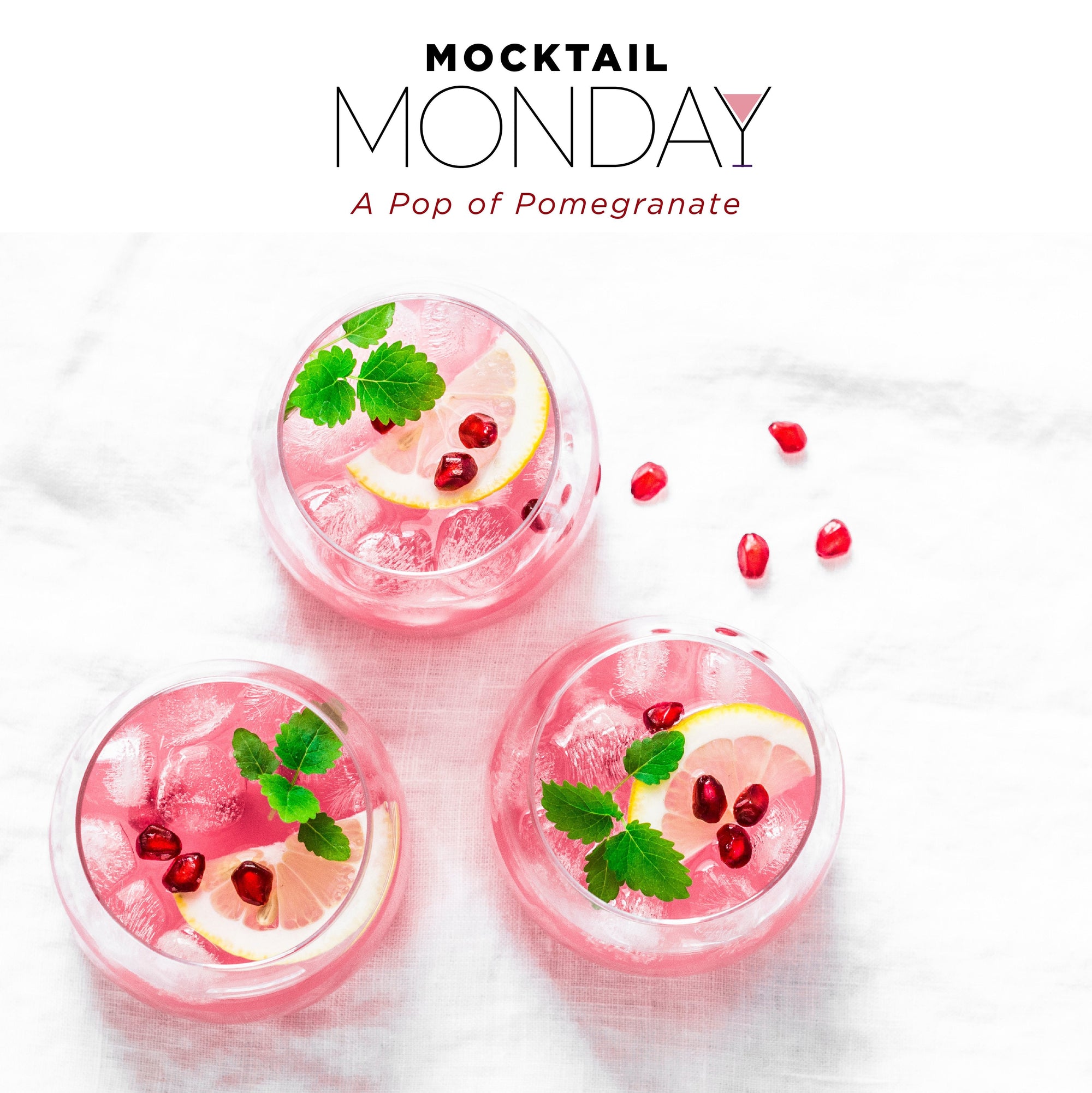 Mocktail Monday: Pomegranate Spritzer Mocktail